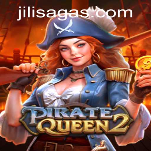 Exploring PirateQueen2: An Epic Adventure on the High Seas with JILISAGA.COM